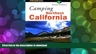 Pre Order Camping Northern California (Regional Camping Series) Kindle eBooks