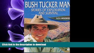 Audiobook The Bush Tucker Man: Stories of Exploration and Survival Full Book