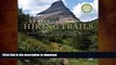 READ America s Great Hiking Trails: Appalachian, Pacific Crest, Continental Divide, North Country,