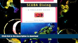 Hardcover A Trailside Guide: Scuba Diving (Trailside Guides)
