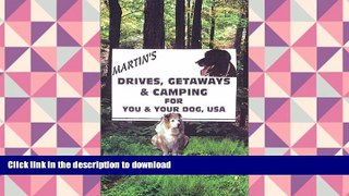 Read Book Drives, Getaways,   Camping for You and Your Dog, USA