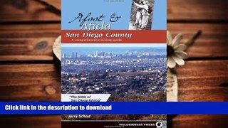 PDF Afoot and Afield: San Diego County: A Comprehensive Hiking Guide Full Download