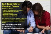 Waterloo , Back Taxes Canada.ca , 416-626-2727 , taxes@garybooth.com _ CRA Audit, Tax Returns