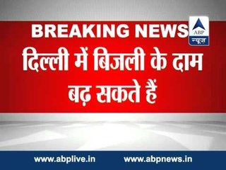 Electricity tarrif in Delhi likely to go up: DERC chief