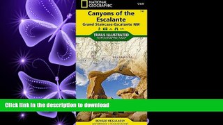 Pre Order Canyons of the Escalante [Grand Staircase-Escalante National Monument] (National