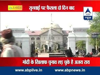 Ajay Rai files case against Narendra Modi in Allahabad High Court