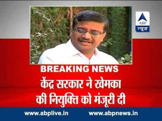 Centre accepts IAS officer Ashok Khemka's nomination for central deputation