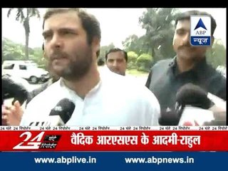 Vaidik is an RSS man: Rahul Gandhi