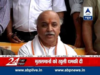 VHP leader Praveen Togadia's controversial statement, threatens Muslims