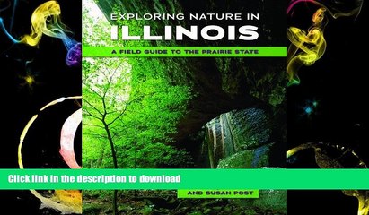 Audiobook Exploring Nature in Illinois: A Field Guide to the Prairie State Kindle eBooks