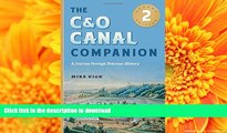 READ The C O Canal Companion: A Journey through Potomac History Kindle eBooks