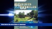 Hardcover 60 Hikes Within 60 Miles: Baltimore: Including Anne Arundel, Carroll, Harford, and