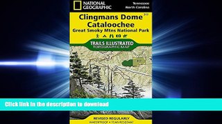 Free [PDF] Clingmans Dome, Cataloochee: Great Smoky Mountains National Park (National Geographic