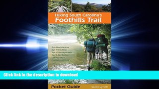 Pre Order Hiking South Carolina s Foothills Trail