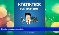 Pre Order Statistics for Beginners: Make Sense of Basic Concepts and Methods of Statistics and