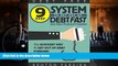 Pre Order Debt-Free: 9 Step System to Get Out of Debt Fast and Have Financial Freedom: The