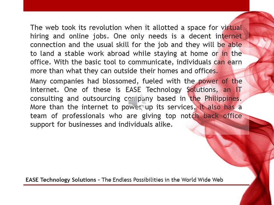 The Endless Possibilities in the World Wide Web