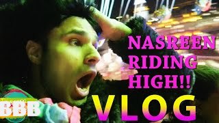 Nasreen Riding High VLOG - Rahim Pardesi