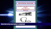 READ THE RURAL RANGER A SUBURBAN AND URBAN SURVIVAL MANUAL   FIELD GUIDE OF TRAPS AND SNARES FOR