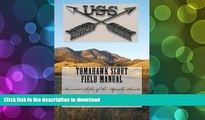 Hardcover Tomahawk scout Field Manual: Survival skills of the Apache Scouts On Book