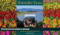 Read Book North Bay Trails: Outdoor Adventures in Marin, Napa,   Sonoma Counties Kindle eBooks