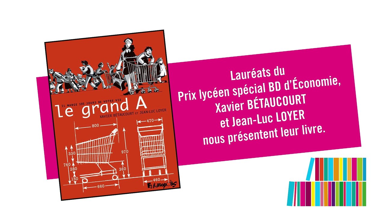 "Le grand A" - Prix lycéen spécial BD d'Economie 2016