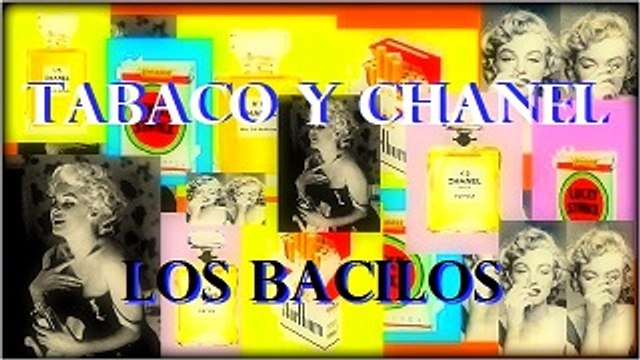 TABACO Y CHANEL. BACILOS. DIVERCANTA