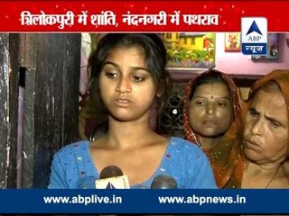 Delhi: Peace prevails in Trilokpuri l Nand Nagri unrest