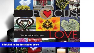 FAVORIT BOOK Focus: Love: Your World, Your Images BOOK ONLINE