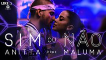 Maluma ft Annita - Sim Ou Não