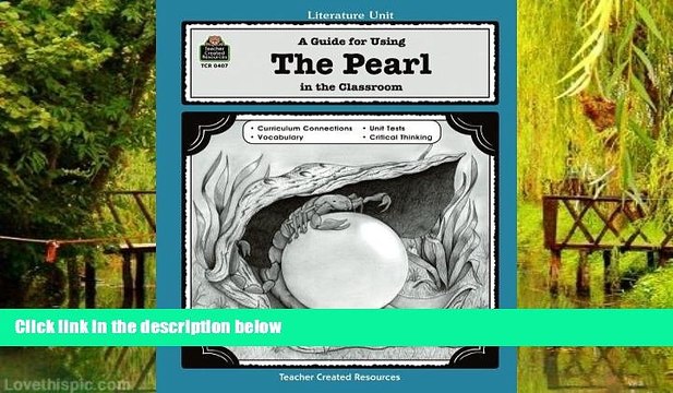 Audiobook A Guide for Using The Pearl in the Classroom (Literature Units) Philip Denny For Kindle