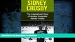Pre Order Sidney Crosby: The Inspirational Story of Hockey Superstar Sidney Crosby (Sidney Crosby