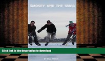 Pre Order Smokey and the  Smos Full Download