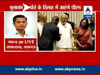 PM Modi likely to attend Mulayam Singh Yadav's grandson' 'Tilak' event