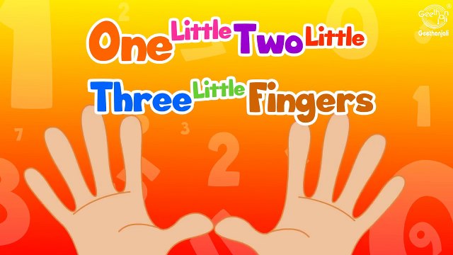 One Little Two Little Three Little Fingers | Ten Little Fingers | Finger Family Song |