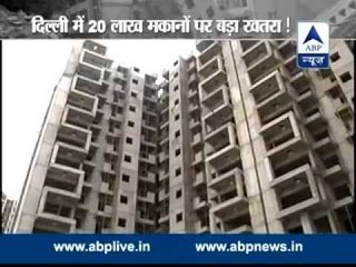 20 lakh buildings are not quake resistant in Delhi!