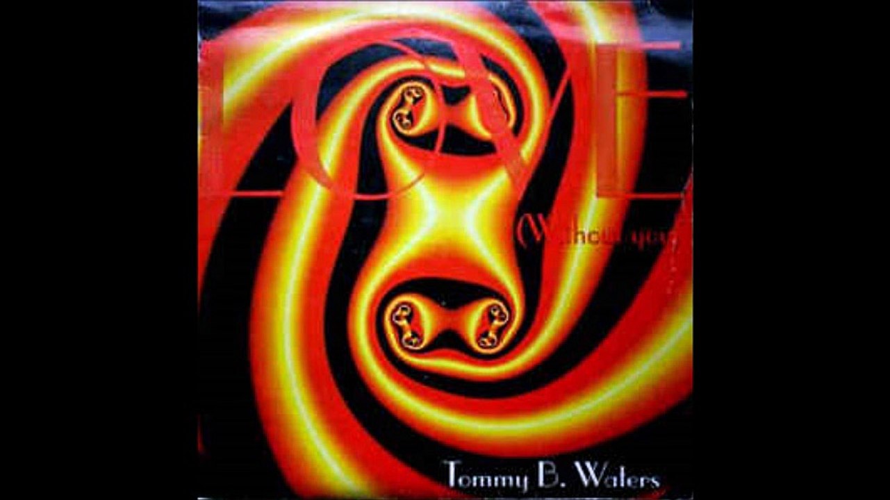 Tommy B. Waters - Love (Without You) (Club Mix) (A1)