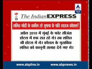 Sushma’s husband Swaraj Kaushal was Lalit’s lawyer for last 22 years: Indian Express