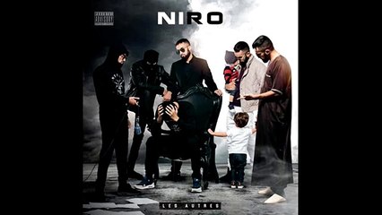 NIRO - MOSSEBA (FEAT. KORO) __ LES AUTRES (Album 2016)