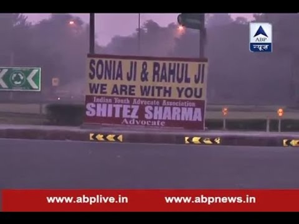 Sonia, Rahul supporters put up posters prior to hearing in National Herald Case