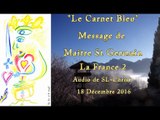 La France 2 par Maître St Germain - audio de SL-Christ - 18.12.2016