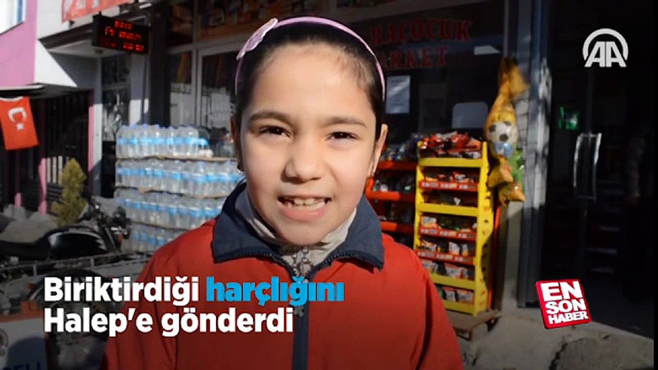 Biriktirdiği harçlığını Halep'e gönderdi | En Son Haber