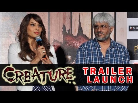 Bipasha Basu,Vikram Bhatt, Mahesh Bhatt And Bhushan Kumar Attend The Trailer Launch Of 'Creature 3D'
