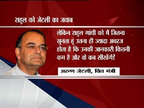 When will Rahul Gandhi learn, wonders Arun Jaitley