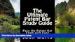 Online John Watts Esq. The Ultimate Patent Bar Study Guide: Pass the Patent Bar Exam with Ease