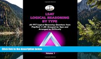 Online Morley Tatro LSAT Logical Reasoning by Type, Volume 1: All 997 Logical Reasoning Questions