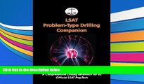 Buy Morley Tatro LSAT Problem-Type Drilling Companion: A Comprehensive Drilling Reference for 82