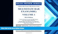 Buy James J. Rigos Rigos Primer Series Uniform Bar Exam (UBE) Review Series Multistate Bar Exam
