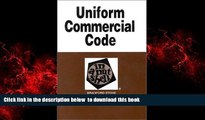 BEST PDF  Uniform Commercial Code in a Nutshell (In a Nutshell (West Publishing)) FOR IPAD