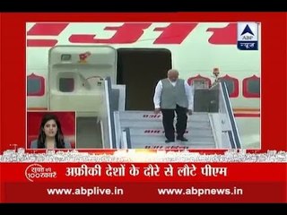 Top 100 morning news stories: PM Modi returns India after his tour of 4 African countries